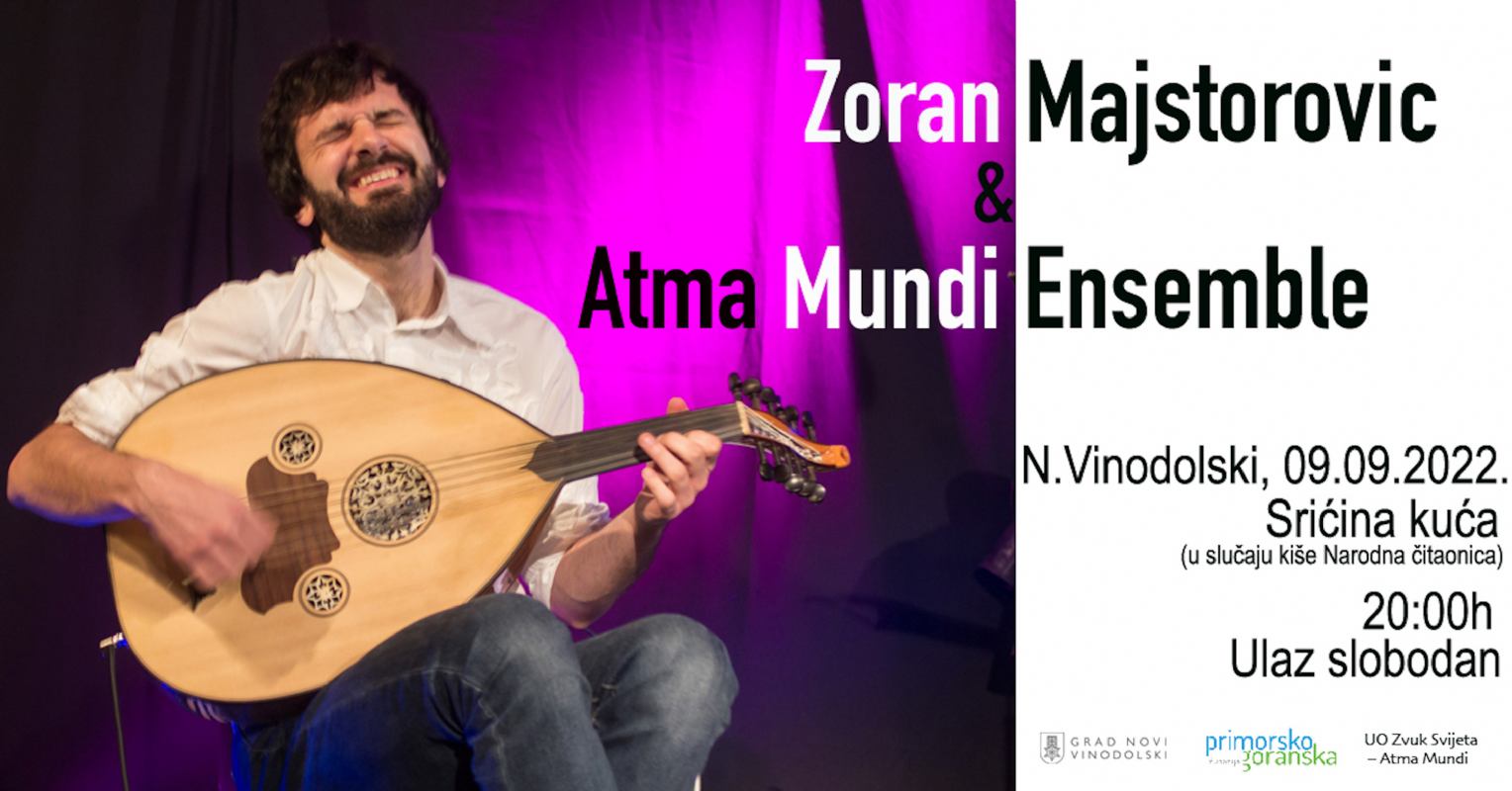 Zoran Majstorovic & Atma Mundi Ensemble