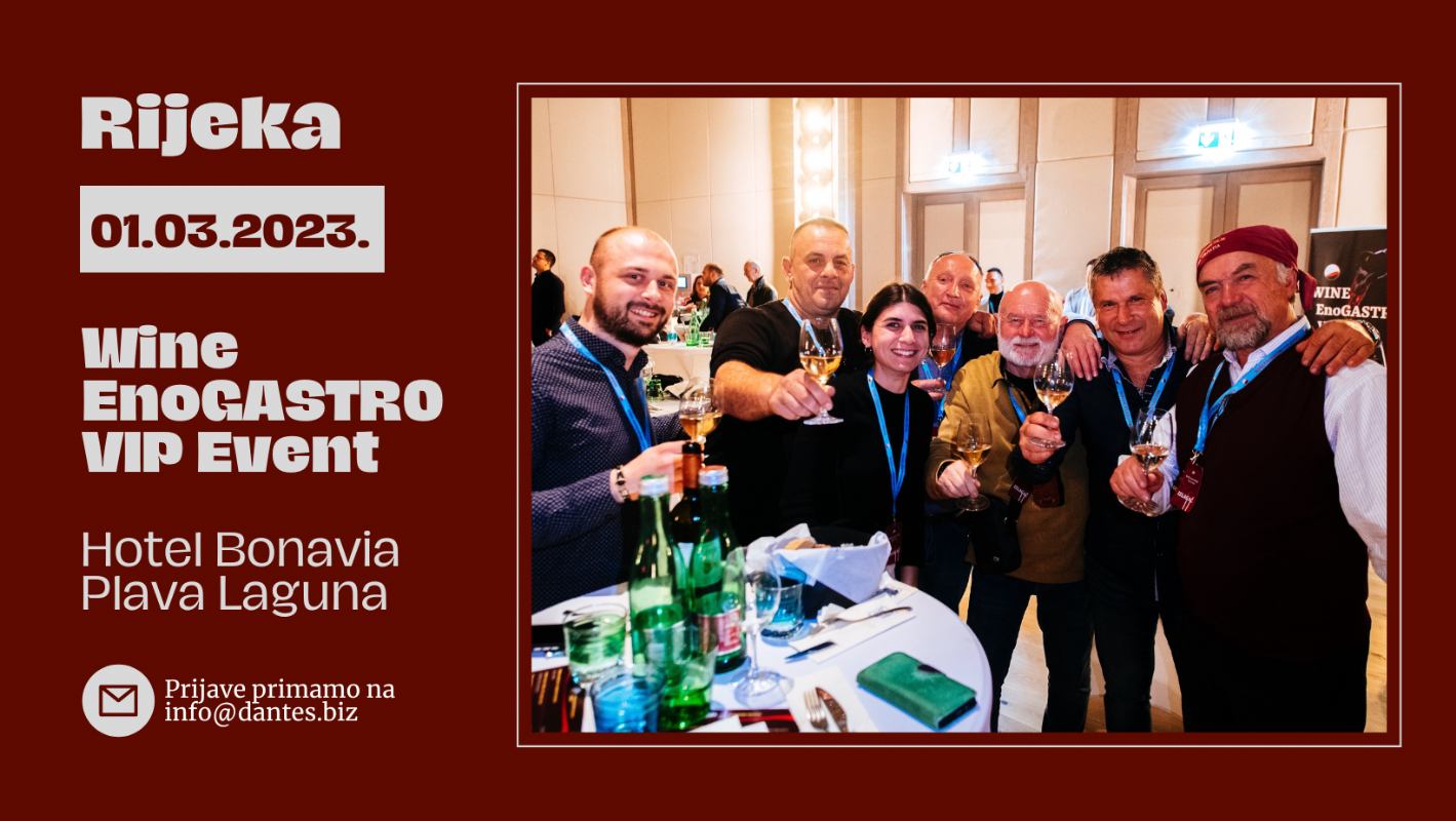 WINE EnoGASTRO VIP Event - Međunarodna konferencija vinskih, ugostiteljskih i gastronomskih znalaca
